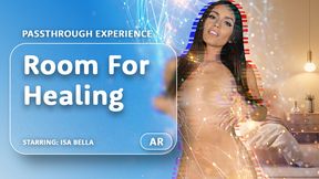 Room For Healing [Passthrough]